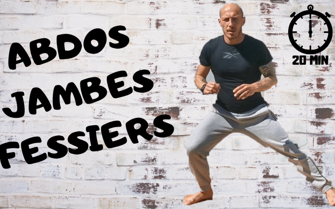 abdos/jambes/fessiers en 20min