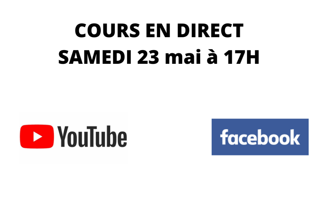 Live samedi 23 mai à 17H